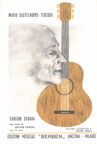 CASTELNUOVO T. Mario (1895-1968 Italia)<br><br>Cancion cubana op.170 n.39