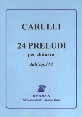 CARULLI Ferdinando (1770-1841 Italia)<br><br>Ventiquattro preludi dall'op.114 (Tonazzi).