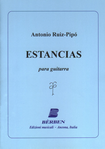 RUIZ PIPO Antonio (1934- Espa�a)<br><br>Estancias (Gilardino)