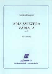 CARCASSI Matteo (1792-1853 Italia)<br><br>Aria svizzera variata op.20 .