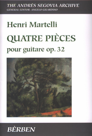 MARTELLI Henri (1895-1980)<br><br>Quatre pi�ces pour guitare op.32.