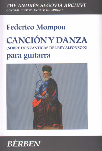 MOMPOU Federico (1893-1987 Espa�a)<br><br>Cancion y danza para guitarra (sobre dos cantigas del rey Alfonso X).