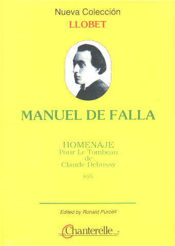 LLOBET Miguel (1878-1938 Espa�a)<br><br>Vol. 5 Manuel de Falla: Homenaje a la tumba de Debussy