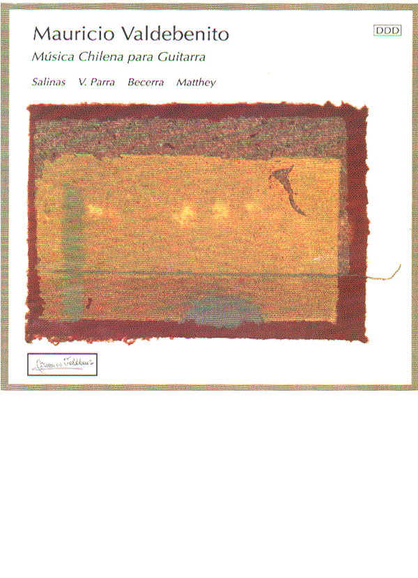 VALDEBENITO Mauricio <br><br>M�sica Chilena para Guitarra