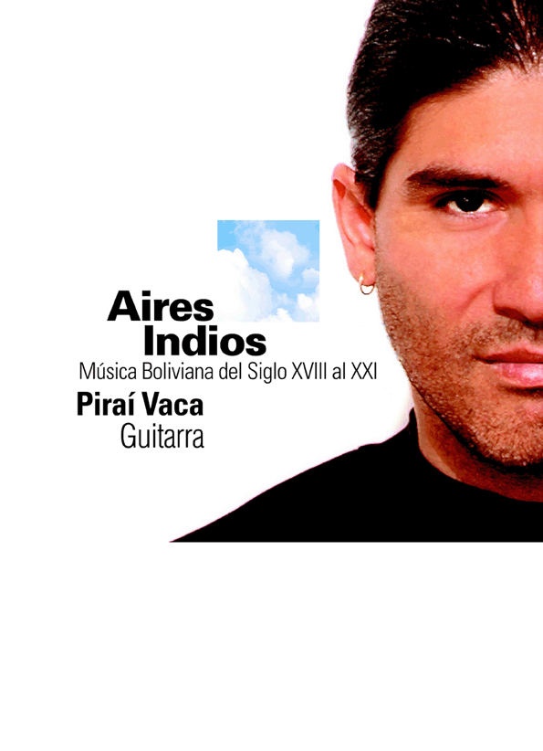 VACA Pirai (Bolivia)<br><br>Aires indios
