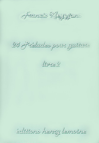 KLEYNJANS Francis (1951- Francia)<br><br>Pr�ludes (24) Vol.2