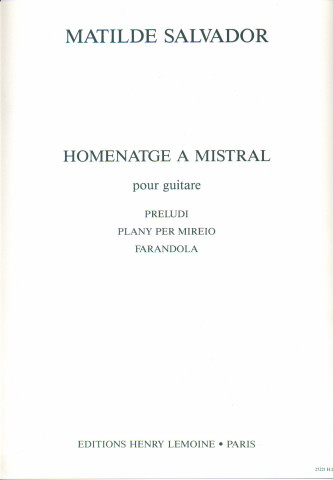SALVADOR Matilde (1918- 2007 Espa�a)<br><br>Homenatge � Mistral