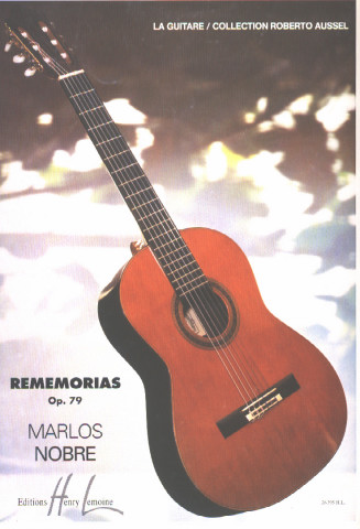 NOBRE Marlos (1939- Brasil)<br><br>Rememorias Op.79
