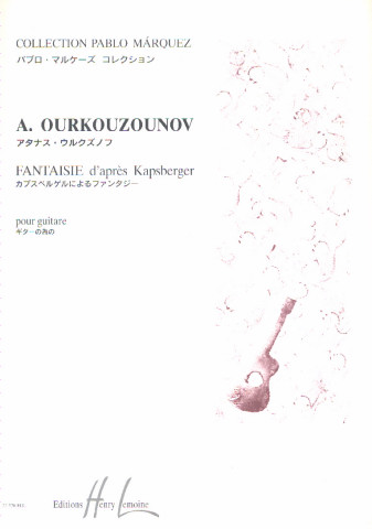OURKOUZOUNOV Atanas ( 1970- Bulgaria)<br><br>Fantaisie d'apr�s Kapsberger
