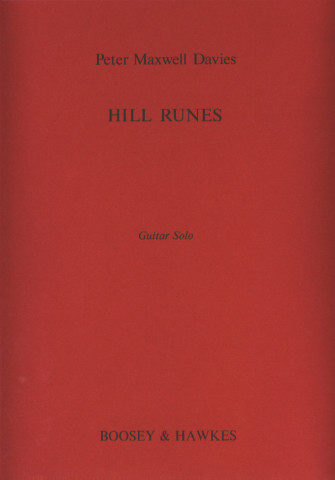 MAXWELL DAVIES Peter (1934- Inglaterra)<br><br>Hill Runes