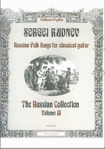 RUDNEV Sergei (1955 Rusia)<br><br>Coleccion rusa Vol 3. <br>Canciones folcloricas rusas.