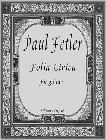 FETLER Paul (1920 Estados Unidos)<br><br>Folia Lirica