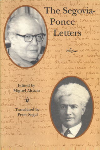 ALCAZAR Miguel <br><br>The Segovia-Ponce Letters